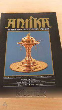 ANTİKA  Aylık Dergi *Sayı: 7 * Ekim 1985 * THE TURKISH  JOURNAL OF COLLECTABLE ART ürün görseli 1