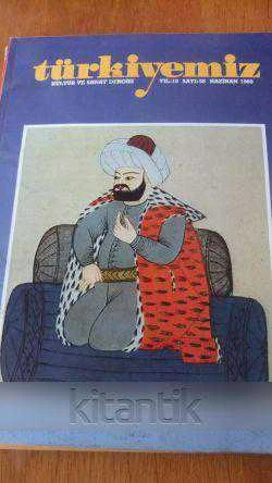 TÜRKİYEMİZ  Kültür ve Sanat Dergisi  Yıl: 19  Sayı: 58  Haziran 1989 ürün görseli 1