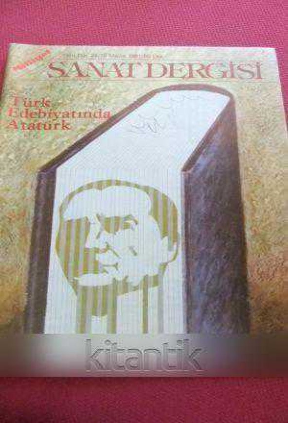 MİLLİYET SANAT DERGİSİ  *  Yeni Dizi 24  /  15   Mayıs 1981   *  TÜRK EDEBİYATINDA  ATATÜRK ürün görseli 1