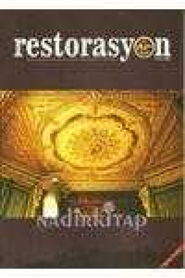 VAKIF RESTORASYON YILLIĞI   /  Restorasyon * Konservasyon * Arkeoloji * Sanat Tarihi  - Yıl: 2010  * Sayı:1 ürün görseli 1