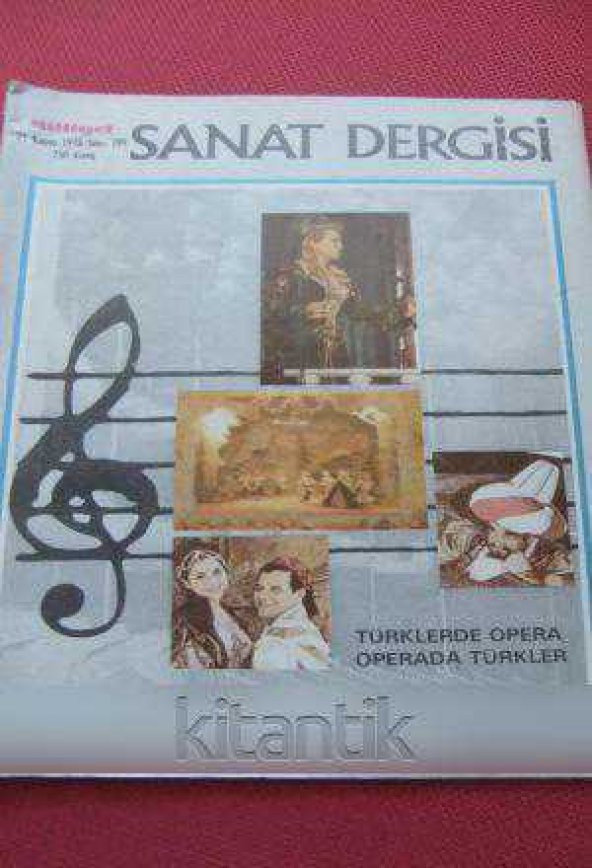 MİLLİYET SANAT DERGİSİ  *  27  KASIM  1978    Sayı: 299 /   TÜRKLERDE OPERA  OPERADA TÜRKLER ürün görseli 1