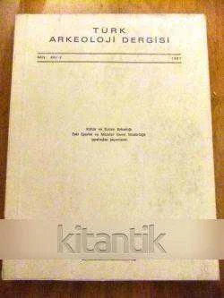 TÜRK ARKEOLOJİ DERGİSİ  Sayı: XXV-2       - 1981 ürün görseli 1