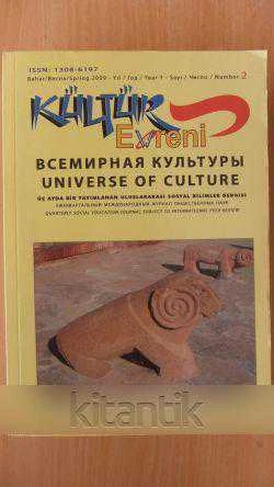 KÜLTÜR EVRENİ  Üç ayda bir yayınlanır Uluslararası Sosyal Bilimler Dergisi * BAHAR - 2009 ürün görseli 1