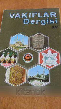 VAKIFLAR DERGİSİ  Sayı:  XV  *  1982 ürün görseli 1