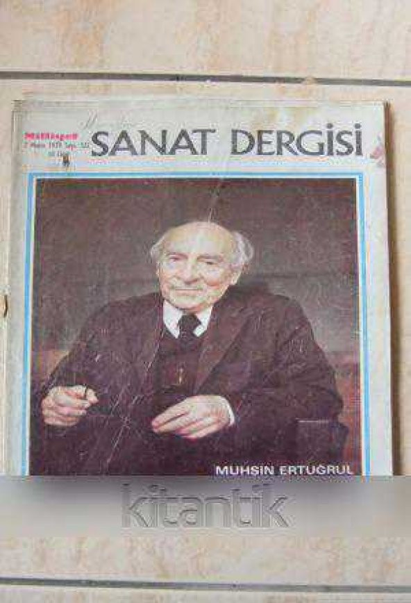 MİLLİYET SANAT DERGİSİ  /   7  MAYIS 1979 * Sayı: 322  /  MUHSİN ERTUĞRUL  1892 - 1979 ürün görseli 1
