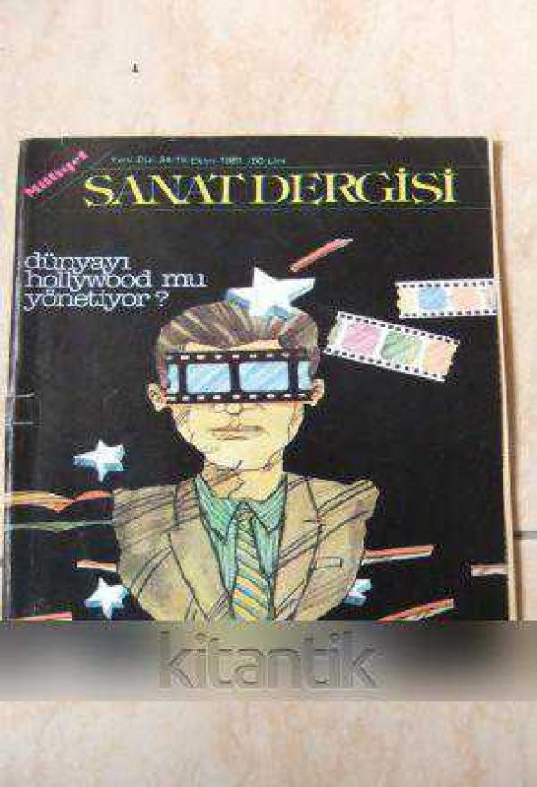 MİLLİYET SANAT DERGİSİ / Yeni Dizi: 34 /  15 EKİM 1981  * DÜNYAYI HOLLYWOOD MU YÖNETİYOR ? ürün görseli 1