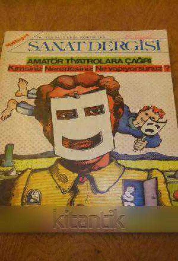 MİLLİYET SANAT DERGİSİ  *  Yeni Dizi 94  /  15  Nisan  1984  *  AMATÖR TİYATROLARA ÇAĞRI :  KİMSİNİZ, NEREDESİNİZ, NE YAPIYORSUNUZ ? ürün görseli 1