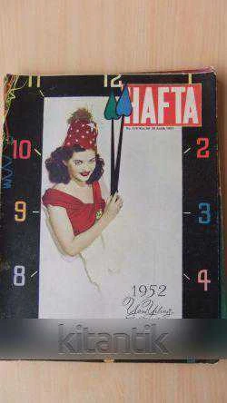 HAFTA *  Sayı:118/ Cilt:5/ 28 Aralık 1951 * Memleket ve dünya hadiselerini takip eder;haftanın en seçme yazı ve resimlerini verir siyasi mecmua ürün görseli 1