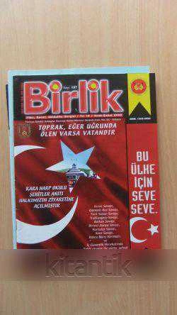 BİRLİK  Fikir,Sanat,Aktüalite Dergisi / Yıl:18 * Sayı: 137 * OCAK-ŞUBAT 2002 ürün görseli 1