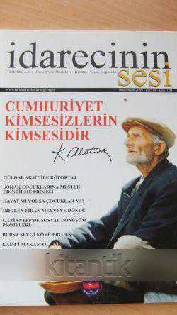 İDARECİNİN  SESİ  Türk İdareciler Derneği'nin Mesleki ve Kültürel Yayın Organıdır  - Mart  Nisan 2005 * Cilt: 19 - Sayı: 109 ürün görseli 1