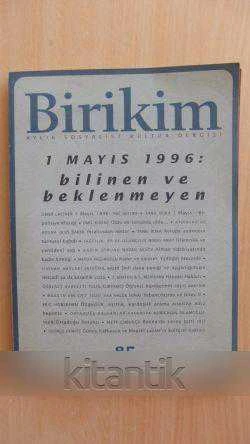 BİRİKİM  Aylık Sosyalist Kültür Dergisi  Sayı: 85 * Mayıs  1996 ürün görseli 1
