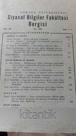ANKARA ÜNİVERSİTESİ  SİYASAL BİLGİLER FAKÜLTESİ DERGİSİ   Cilt : VII    Sayı: 1 - 4   Yıl : 1952 ürün görseli 1