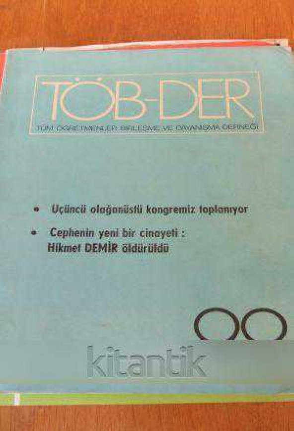 TÖB-DER Tüm Öğretmenler Birleşme ve Dayanışma Derneği * On beş günde bir yayınlanır *  Sayı: 99 * 15 HAZİRAN 1975 ürün görseli 1