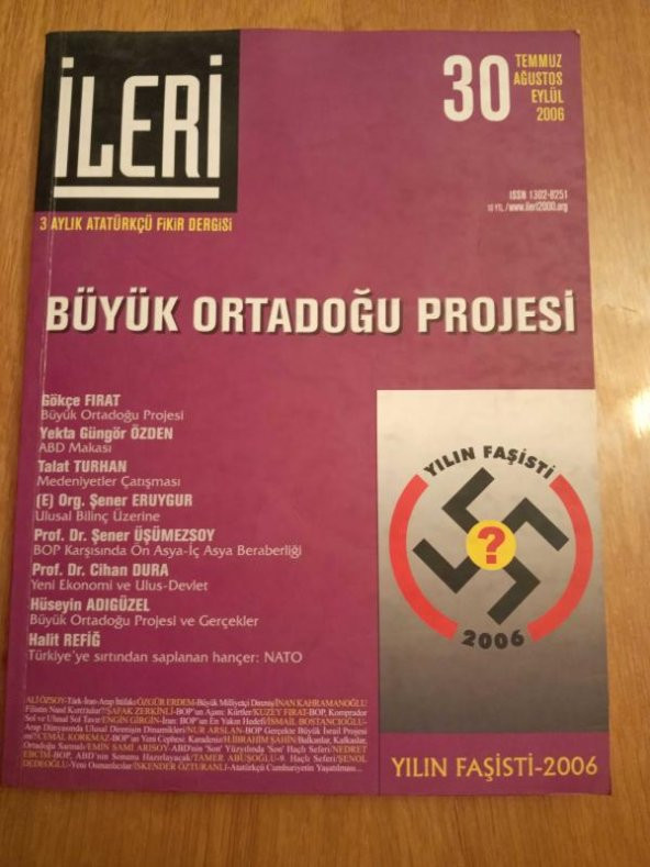 İLERİ  3 Aylık ATATÜRKÇÜ Fikir Dergisi* Sayı: 30  * Temmuz-Ağustos-Eylül  2006  /    BÜYÜK ORTADOĞU PROJESİ  *  ABD  MAKASI ürün görseli 1