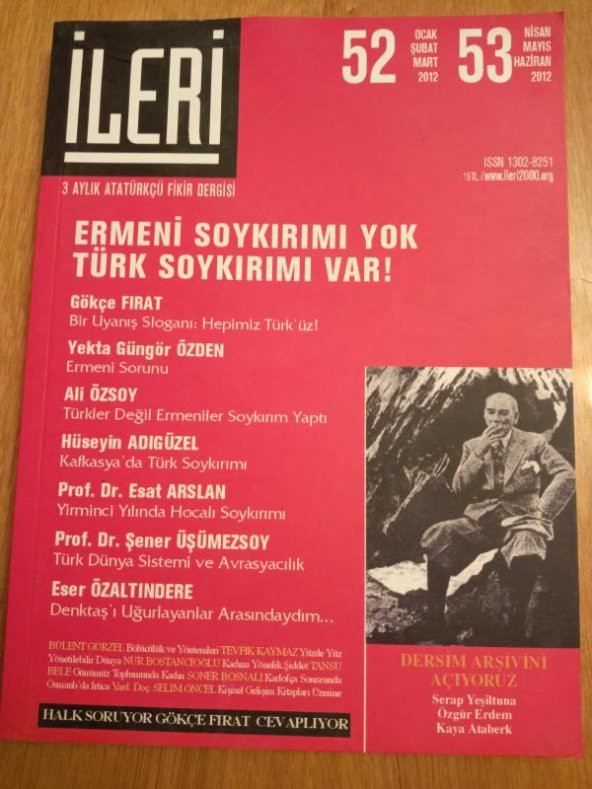 İLERİ  3 Aylık ATATÜRKÇÜ Fikir Dergisi* Sayı: 52 -53  *  2012  /   DERSİM ARŞİVİNİ AÇIYORUZ  *  ERMENİ SORUNU*KARLOFÇA SONRASINDA OSMANLI'DA İRTİCA ürün görseli 1