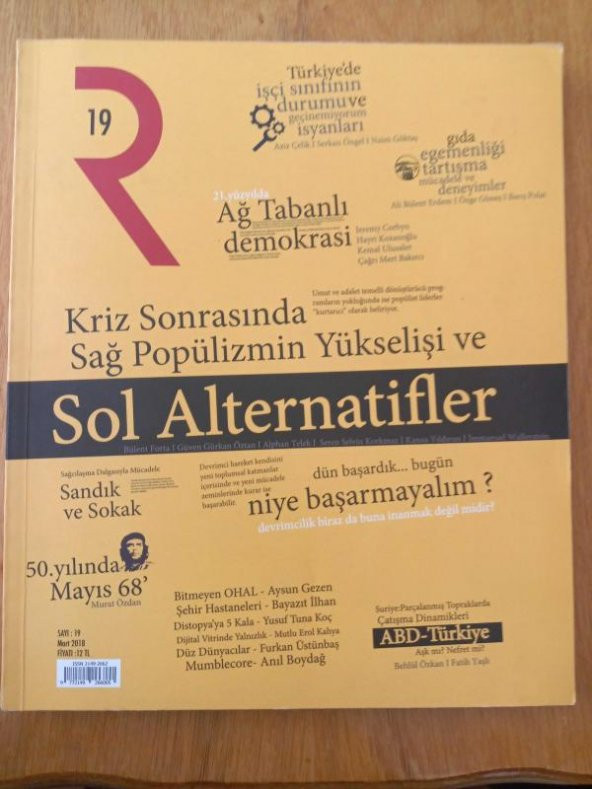 Redaksiyon Dergisi   Sayı: 19 *  MART  2018 / Kriz Sonrasında Sağ Popülizmin Yükselişi ve  SOL ALTERNATİFLER * SANDIK ve SOKAK ürün görseli 1