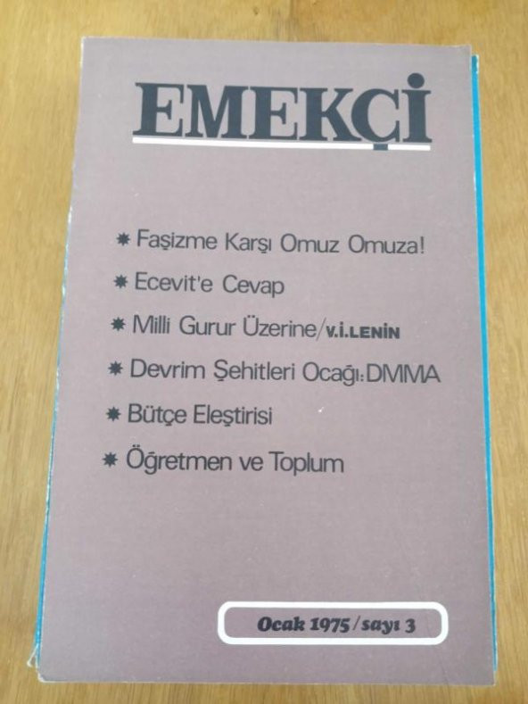 EMEKÇİ  Aylık Dergi *  OCAK  1975  *  Sayı: 3  /  FAŞİZME KARŞI OMUZ OMUZA ! * ECEVİT' E CEVAP * DEVRİM ŞEHİTLERİ OCAĞI: DMMA ürün görseli 1