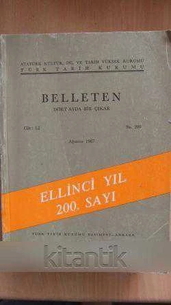 BELLETEN  Dört Ayda Bir Çıkar  Cilt: LI  - Ağustos 1987   -  ELLİNCİ YIL  200. SAYI ürün görseli 1