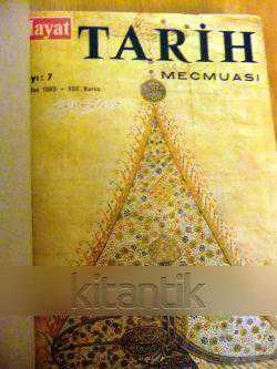 HAYAT  TARİH  MECMUASI  *  Sayı:  7-8-9-10-11-12  * Ağustos 1965 -Ocak 1965 ürün görseli 1