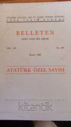 BELLETEN  Cilt: LII  -  Sa. 204  -  Kasım 1988  *  ATATÜRK ÖZEL  SAYISI ürün görseli 1