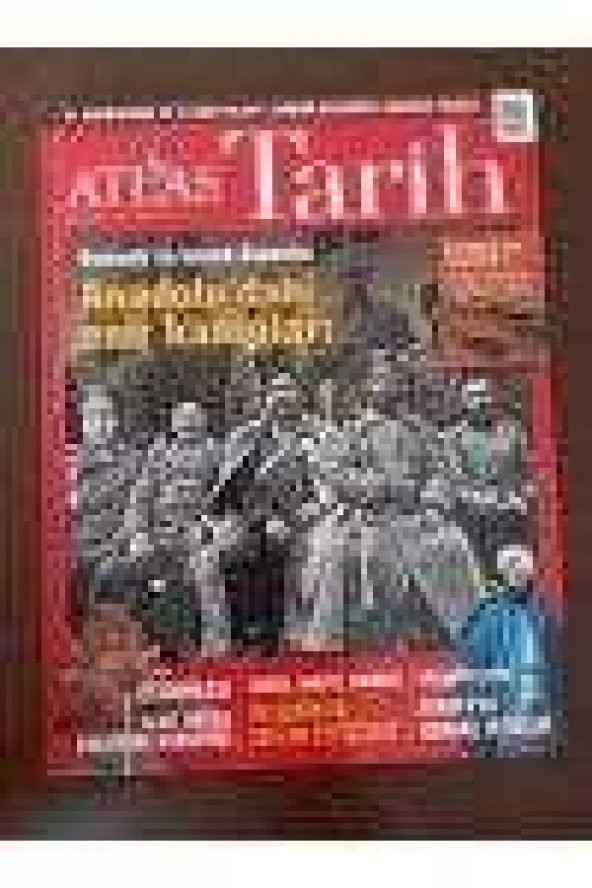 ATLAS  TARİH * Sayı: 19 * NİSAN - MAYIS  2013   /  Osmanlı'ya tutsak düşenler ANADOLU'DAKİ ESİR KAMPLARI *  ARAP İSYANINI BAŞLATAN TÜFEK ürün görseli 1
