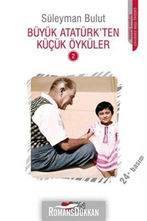 Büyük Atatürkten Küçük Öyküler - 2 - Süleyman Bulut / ürün görseli 1