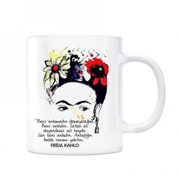 Frida Kahlo Kupa Bardak - Beni Anlamadın ürün görseli 1