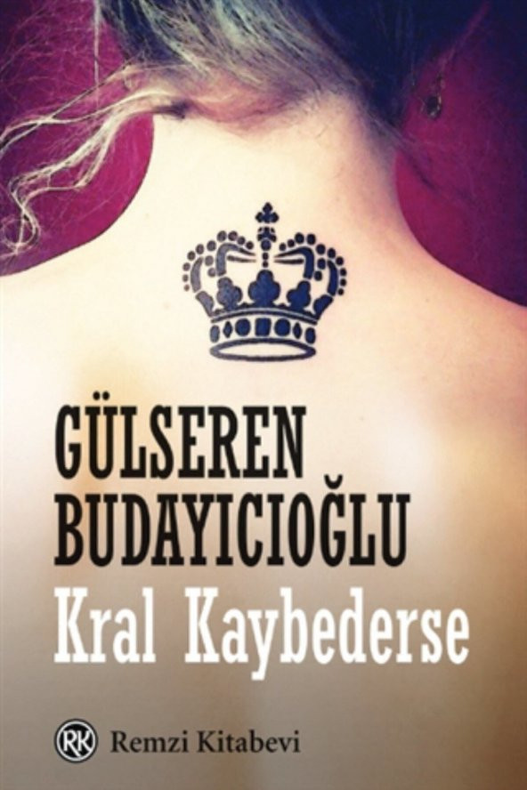 Kral Kaybederse Gülseren Budayıcıoğlu ürün görseli 1