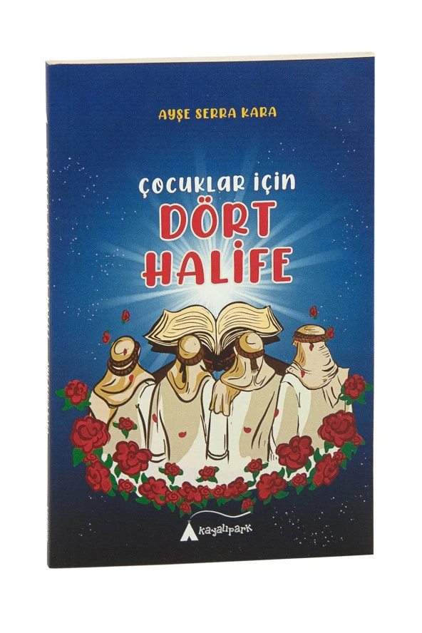 Çocuklar İçin Dört Halife - Ayşe Serra Kaya ürün görseli 1