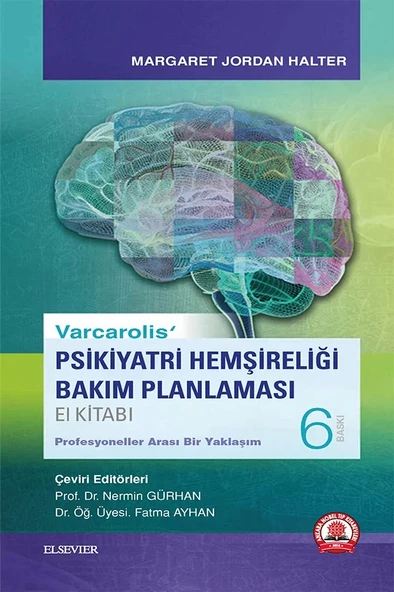 Varcarolis Psikiyatri Hemşireliği Bakım Planlaması El Kitabı ürün görseli 1