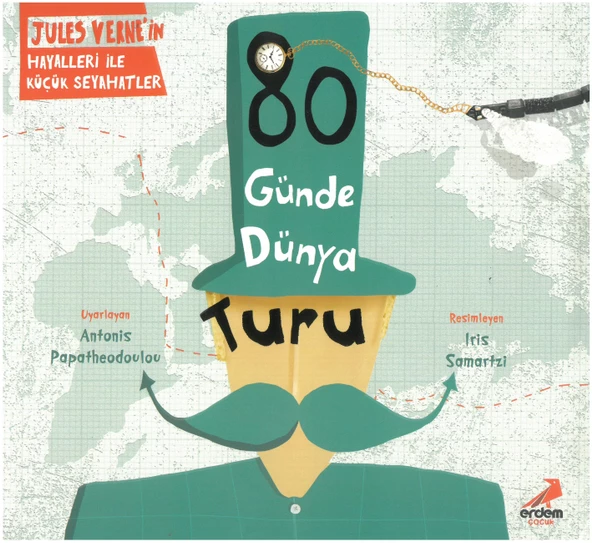 Erdem Çocuk 80 Günde Dünya Turu Jules Verne'in Hayalleri İle Küçük Seyahatler ürün görseli 1