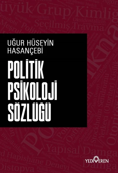 Politik Psikoloji Sözlüğü - Uğur Hüseyin Hasançebi - Yediveren ürün görseli 1