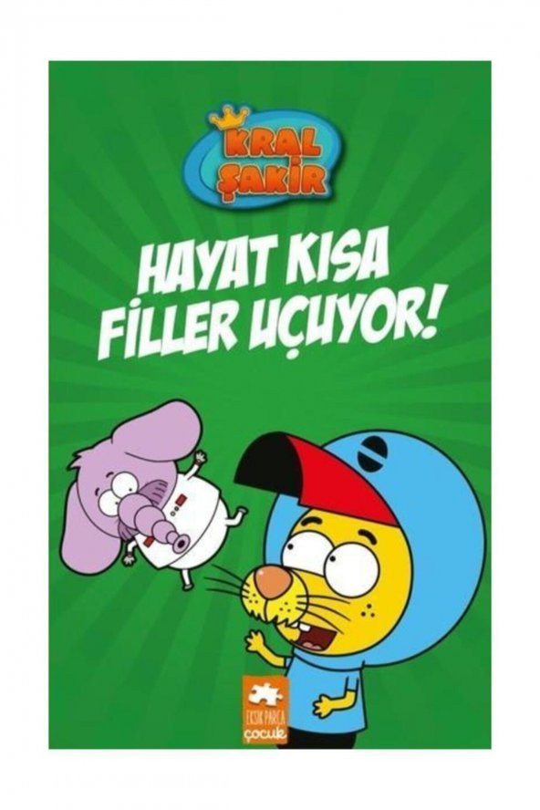 Kral Şakir Hayat Kısa Filler Uçuyor ürün görseli 1