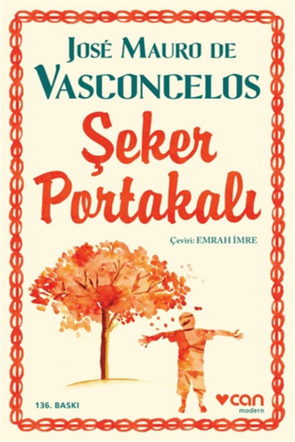Şeker Portakalı (Ciltsiz) - Jose Mauro de Vasconcelos ürün görseli 1