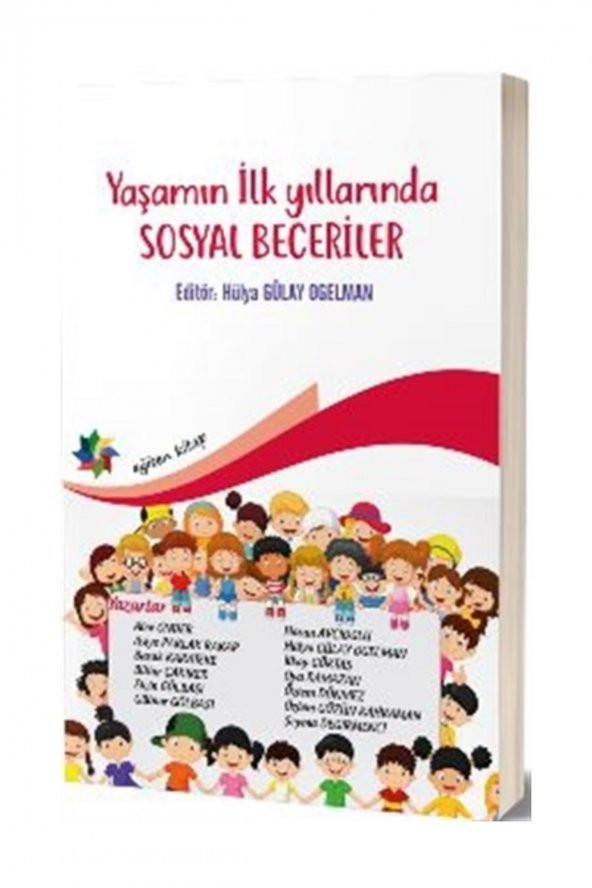 Yaşamın İlk Yıllarında Sosyal Beceriler - Hülya Gülay Ogeman ürün görseli 1