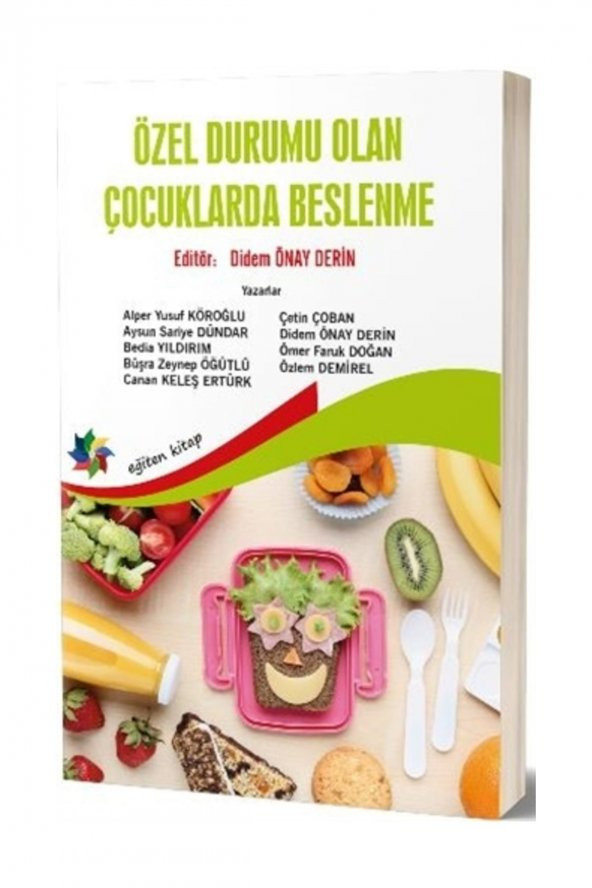 Özel Durumu Olan Çocuklarda Beslenme - Didem Önay Derin ürün görseli 1