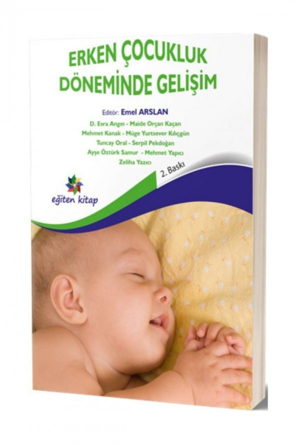 Erken Çocukluk Döneminde Gelişim - D. Esra Angın,Maide Orçan Kaçan,Mehmet Kanak,Zeliha Yazıcı ürün görseli 1