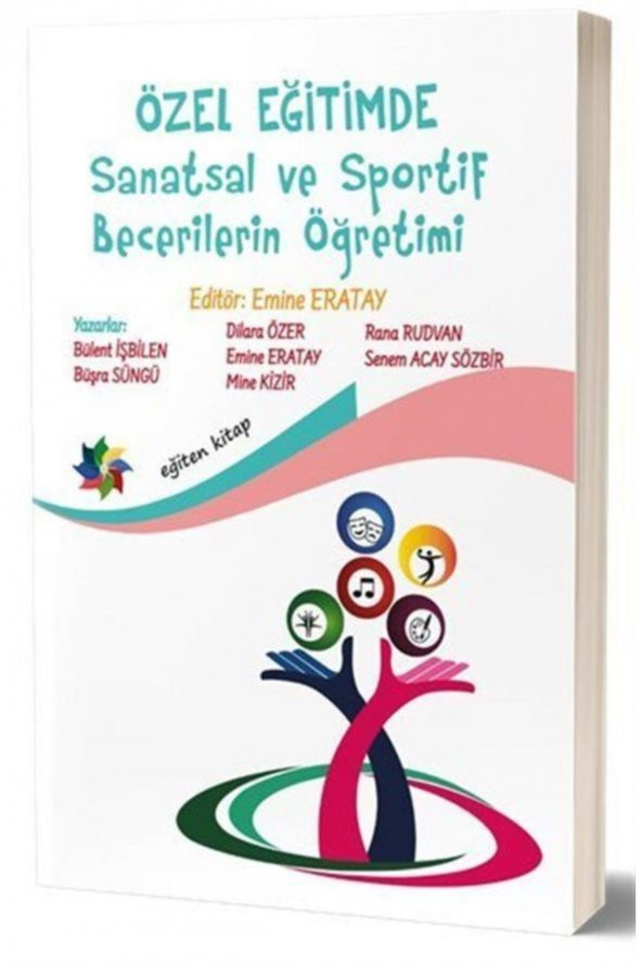 Özel Eğitimde Sanatsal Ve Sportif Becerilerin Öğretimi ürün görseli 1