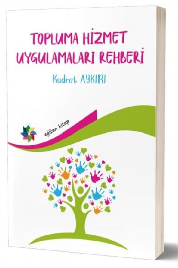 Topluma Hizmet Uygulamaları Rehberi - Kudret Aykırı 9786257245289 ürün görseli 1