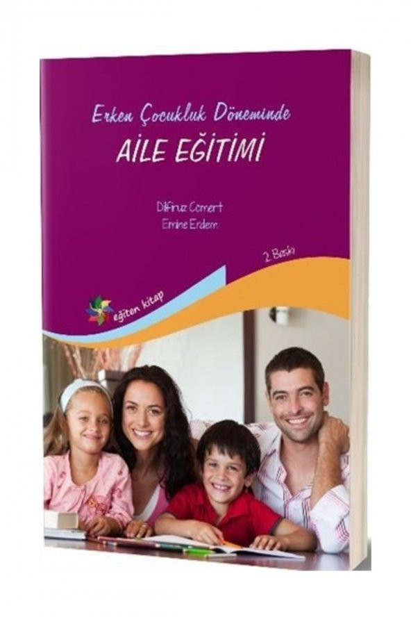 Erken Çocukluk Döneminde Aile Eğitimi - Dilfiruz Cömert,Emine Erdem ürün görseli 1