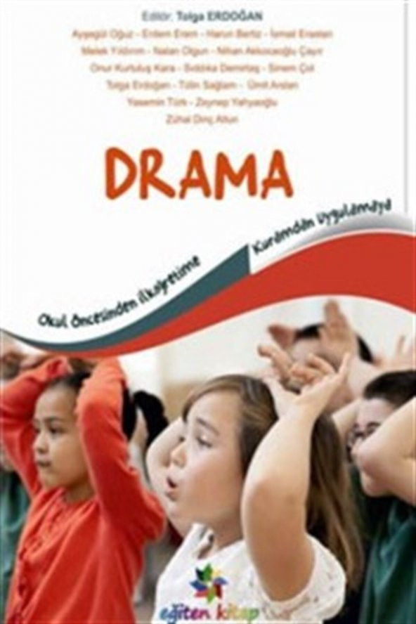 Okul Öncesinden Ilköğretime Kuramdan Uygulamaya Drama ürün görseli 1
