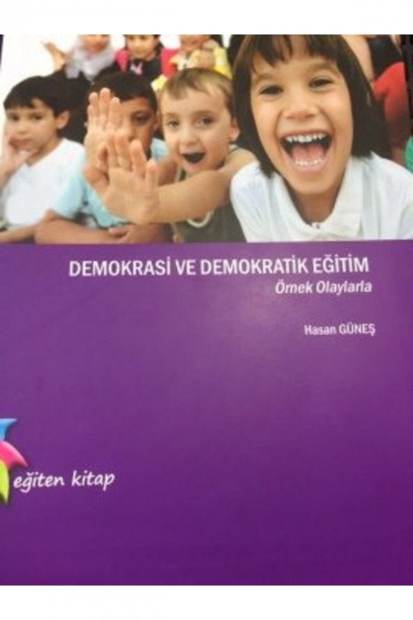 Demokrasi Ve Demokratik Eğitim Hasan Güneş Eğiten Kitap Yayınlari ürün görseli 1