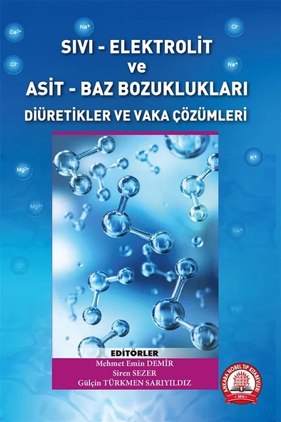 Sıvı-Elektrolit ve Asit-Baz Bozuklukları, Diüretikler ve Vaka Çözümleri ürün görseli 1