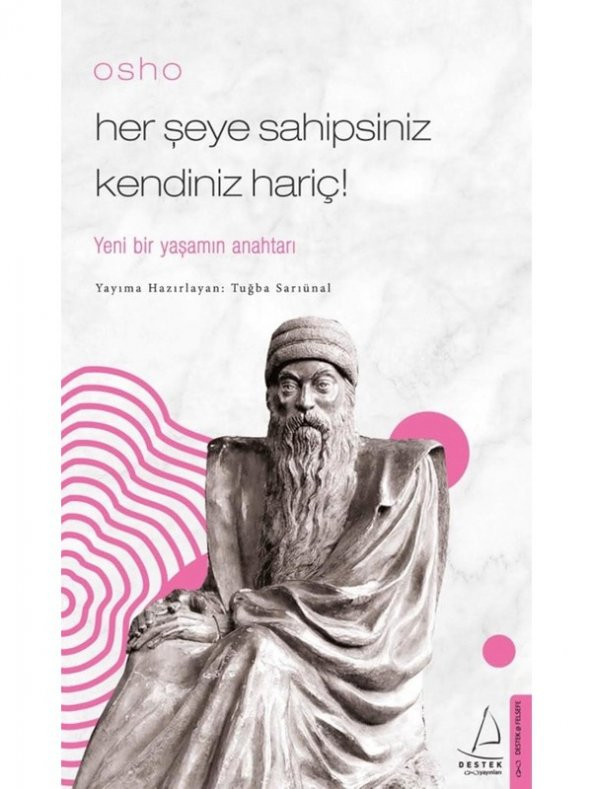 Osho/Her Şeye Sahipsiniz Kendiniz Hariç! - Tuğba Sarıünal ürün görseli 1