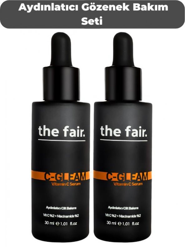 the fair. C-Gleam C Vitamini Aydınlatıcı Gözenek ve Leke Bakım Serumu ürün görseli 1