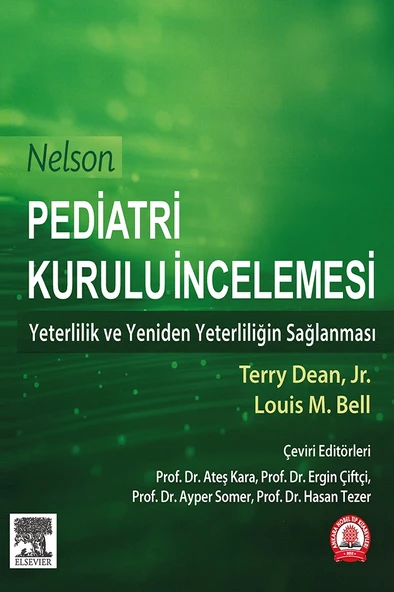 Nelson Pediatri Kurulu İncilemesi: Yeterlilik ve Yeniden Yeterliliğin Sağlanması ürün görseli 1