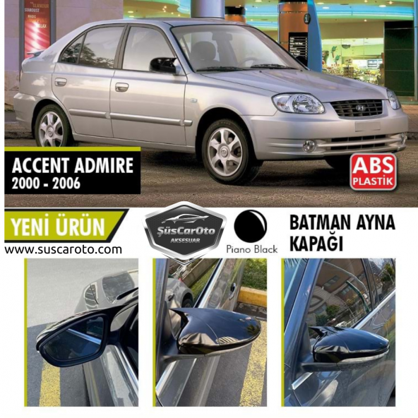 Hyundai Accent Admire 2000-2006 Batman Yarasa Ayna Kapağı Piano Black ABS Plastik ürün görseli 1