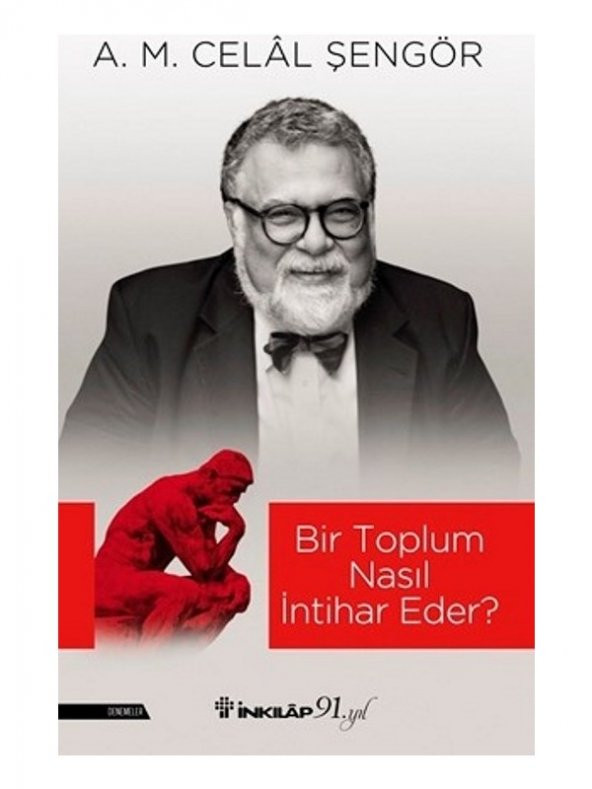 Bir Toplum Nasıl İntihar Eder? - A.M. Celal Şengör ürün görseli 1