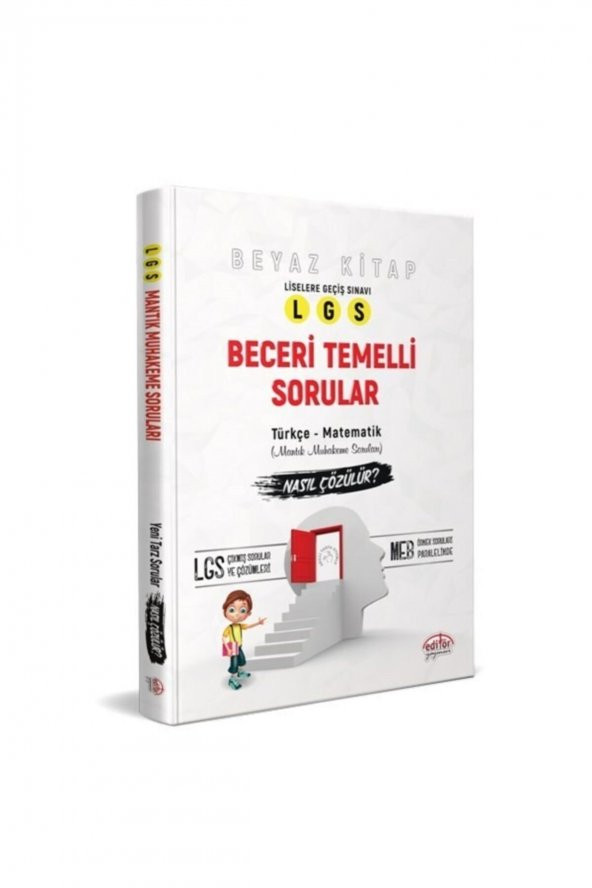 Editör Yayınevi Lgs beyaz Kitap beceri Temelli Sorular Nasıl Çözülür? ürün görseli 1
