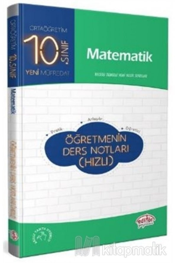 Editör 10. Sınıf Matematik Öğretmenin Ders Notları (hızlı) ürün görseli 1